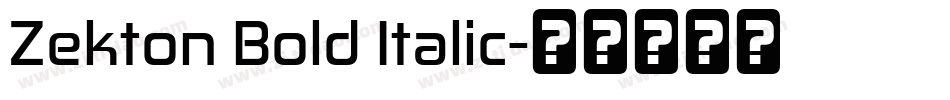 Zekton Bold Italic字体转换